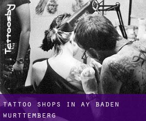 Tattoo Shops in Ay (Baden-Württemberg)