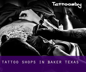 Tattoo Shops in Baker (Texas)