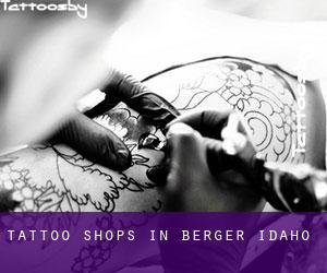 Tattoo Shops in Berger (Idaho)