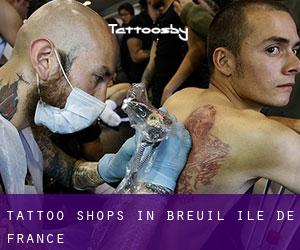 Tattoo Shops in Breuil (Île-de-France)