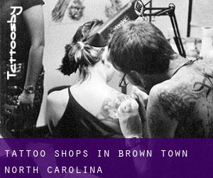 Tattoo Shops in Brown Town (North Carolina)