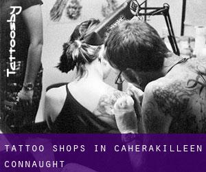 Tattoo Shops in Caherakilleen (Connaught)