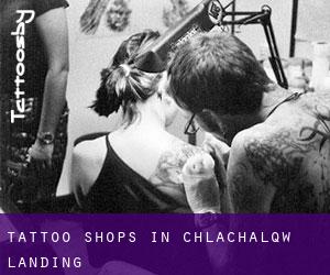 Tattoo Shops in Chł'ach'alqw Landing