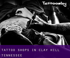 Tattoo Shops in Clay Hill (Tennessee)