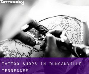 Tattoo Shops in Duncanville (Tennessee)