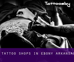 Tattoo Shops in Ebony (Arkansas)