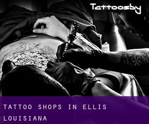Tattoo Shops in Ellis (Louisiana)