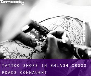 Tattoo Shops in Emlagh Cross Roads (Connaught)