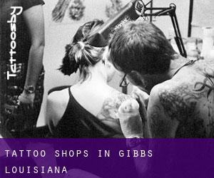 Tattoo Shops in Gibbs (Louisiana)