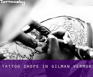 Tattoo Shops in Gilman (Vermont)