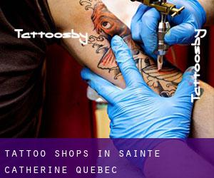 Tattoo Shops in Sainte-Catherine (Quebec)