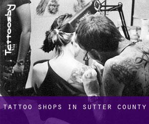 Tattoo Shops in Sutter County