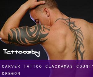 Carver tattoo (Clackamas County, Oregon)