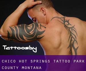 Chico Hot Springs tattoo (Park County, Montana)