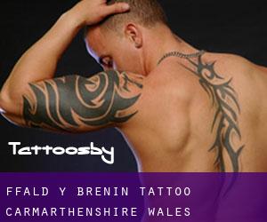 Ffald-y-Brenin tattoo (Carmarthenshire, Wales)