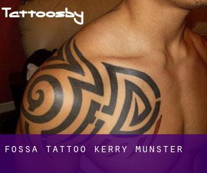 Fossa tattoo (Kerry, Munster)