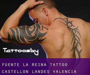 Fuente la Reina tattoo (Castellón, Landes Valencia)