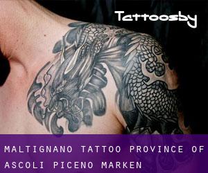 Maltignano tattoo (Province of Ascoli Piceno, Marken)