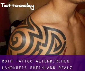 Roth tattoo (Altenkirchen Landkreis, Rheinland-Pfalz)